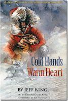 Cold Hands, Warm Heart by Jeff King
